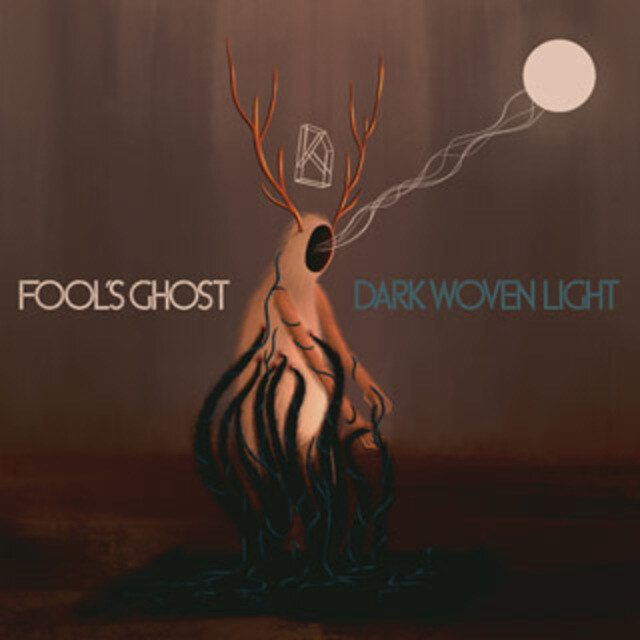 Fool's Ghost Debut First Single from 'Dark Woven Light'