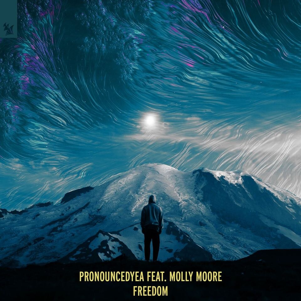 Pronouncedyea unveils captivating vocal-driven single "Freedom" feat. Molly Moore