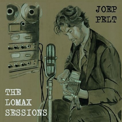 Joep Pelt stelt nieuw album The Lomax Sessions