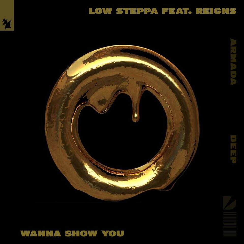 Low Steppa releases new single: 'Wanna Show You' (feat. Reigns)
