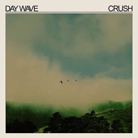 Day Wave: new EP 'Crush' out now