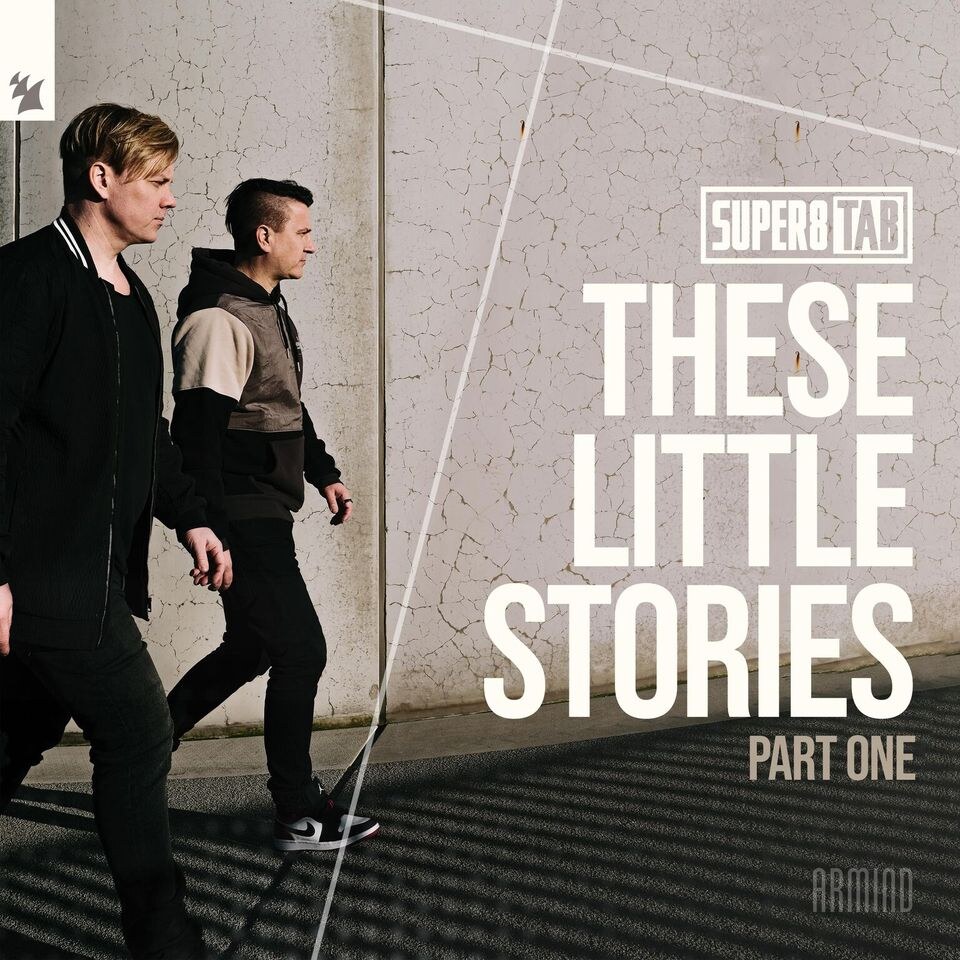 Super8 & Tab share precious memories through new album: 'These Little Stories (Part One)'