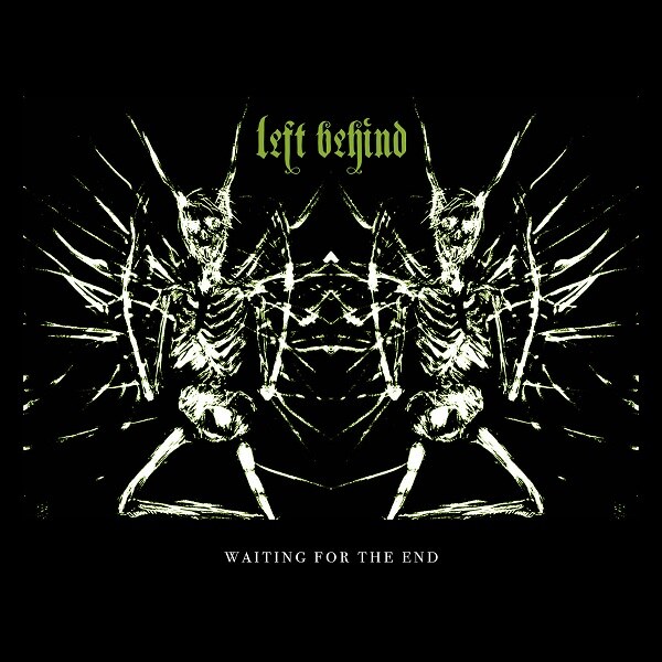 Left Behind Releases B-Side from "No One Goes To Heaven"