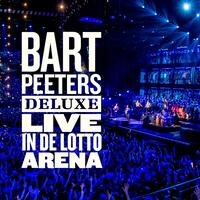 Bart Peeters stelt voor "Bart Peeters Deluxe - Live in de Lotto Arena"