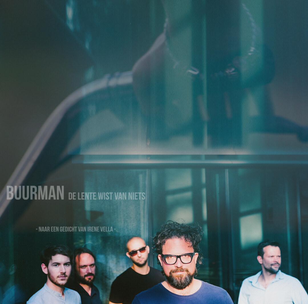 Buurman komt met nieuwe single 'De lente wist van niets'