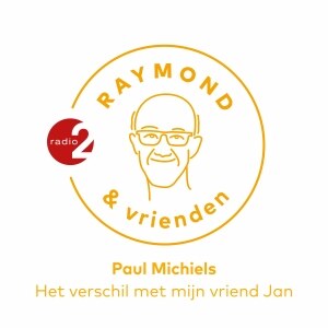 Paul Michiels; Het verschil met mijn vriend Jan