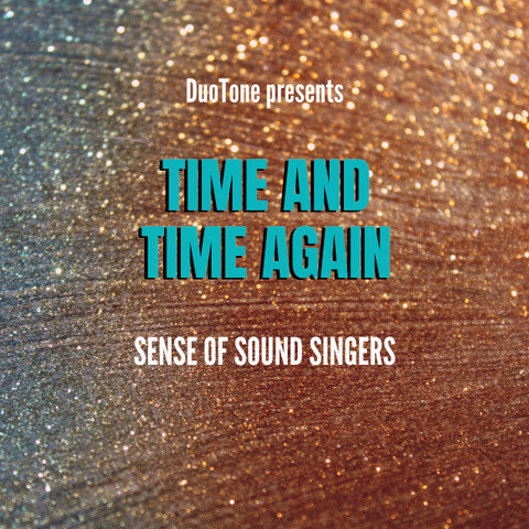 Duo Tone ft Sense Of Sound - Summer smash: 'Time And Time Again' - out today