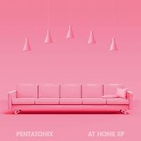 Pentatonix releases "At Home"