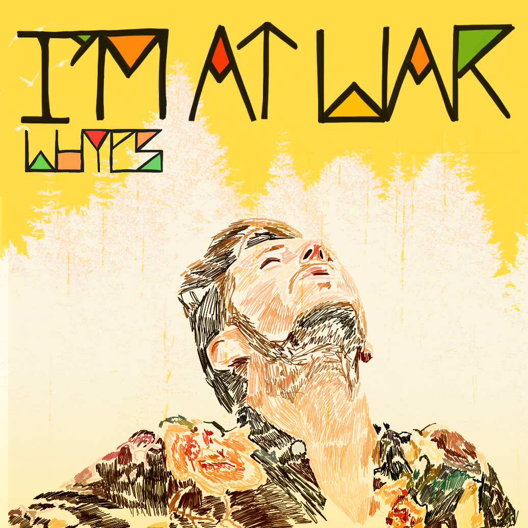 De Antwerpse band "Whyes" stelt zijn nieuwe clip/single "I'am at War" voor - uit via 62TV Records!