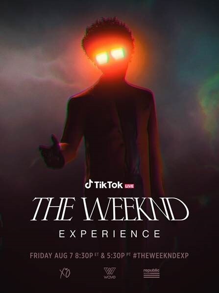 The Weeknd Experience Live On TikTok 8/7