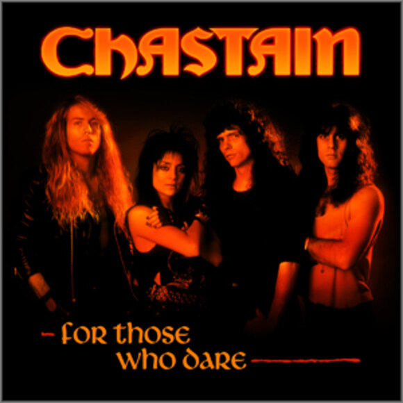 New Chastain "For Those Who Dare" Anniversary CD and Video!