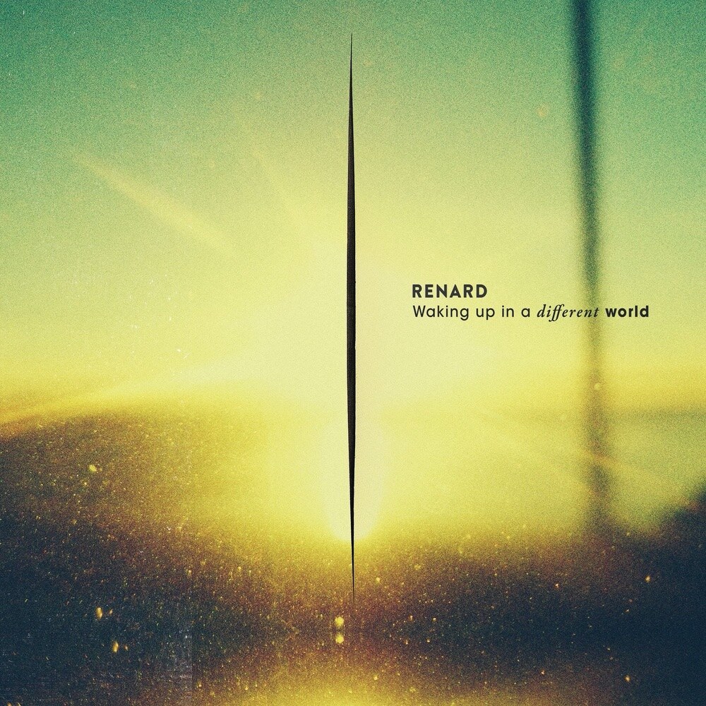 Renard releases 'Waking Up In A Different World' 