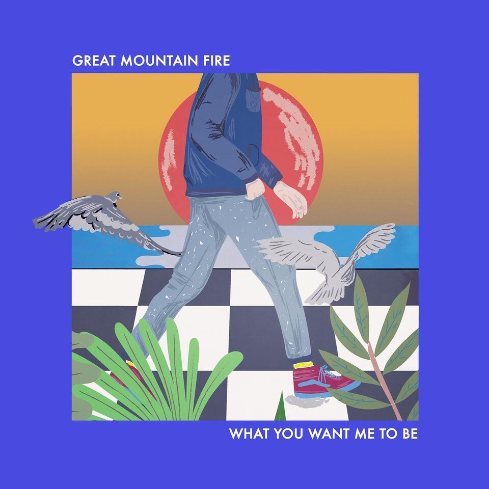Great Mountain Fire presents its new single "What You Want Me To Be" !
