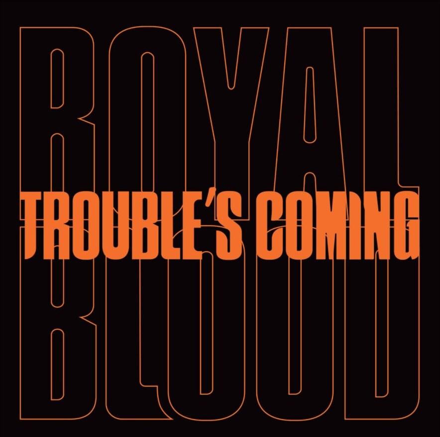 Royal Blood is terug met single'Troubles Coming'