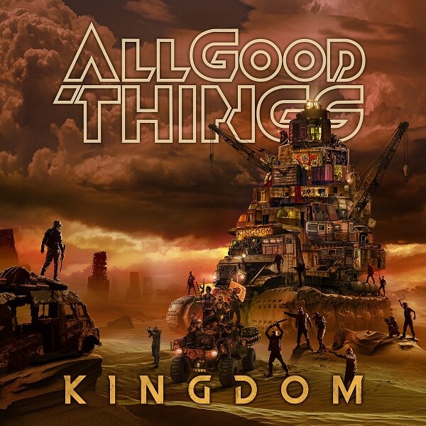 All Good Things Release New Track And Video "Kingdom"