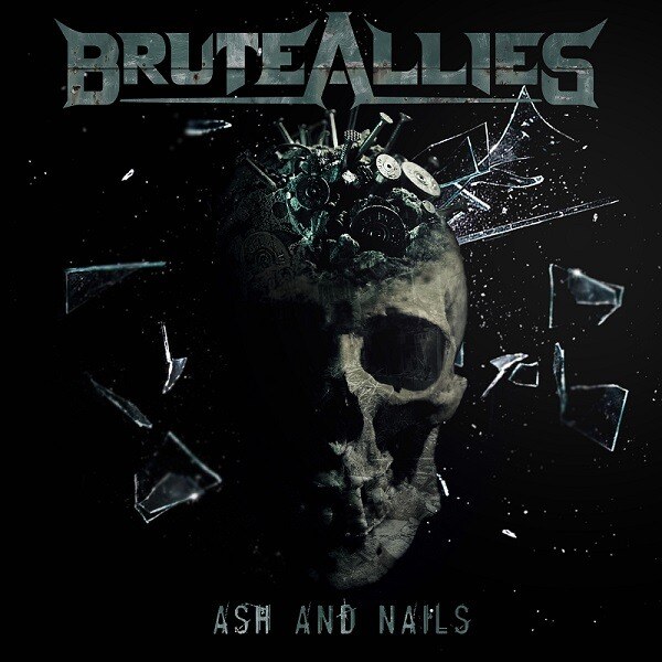 BruteAllies Sign With Wormholedeath & Announce Debut Album "Ash & Nails" - Release First Video - Pre-Order Starts Today!
