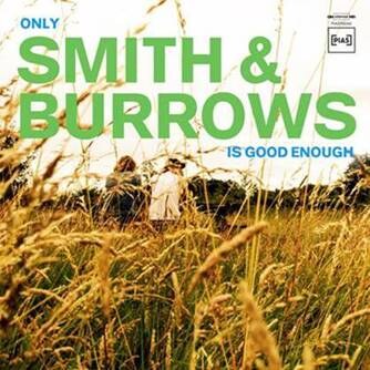 Smith & Burrows announce new album 'Only Smith & Burrows is good enough' | share new single 'Old TV shows'