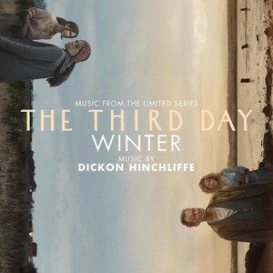 Award-Winning Composer Dickon Hinchliffe Composes Soundtrack for The Third Day: Winter