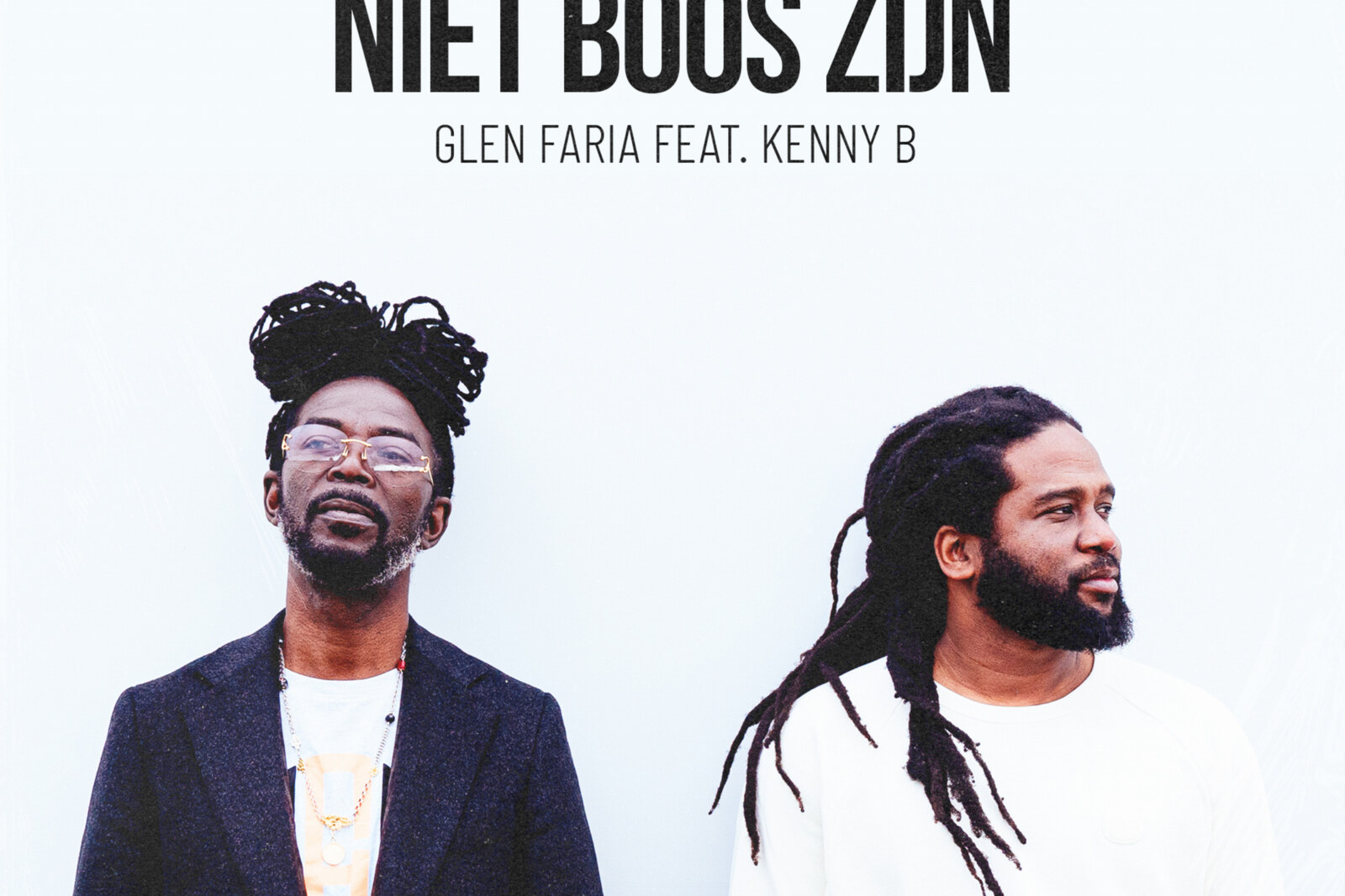 Glen Faria en Kenny B brengen single 'Niet Boos Zijn' uit