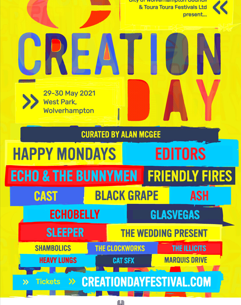 New Festival for 2021: Creation Day- 29-30 May - ft. Happy Mondays, Editors, Friendly Fires...