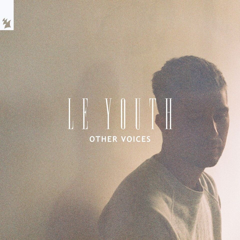 Le Youth debuts on Armada Music with first single of upcoming four-track EP: 'Other Voices'