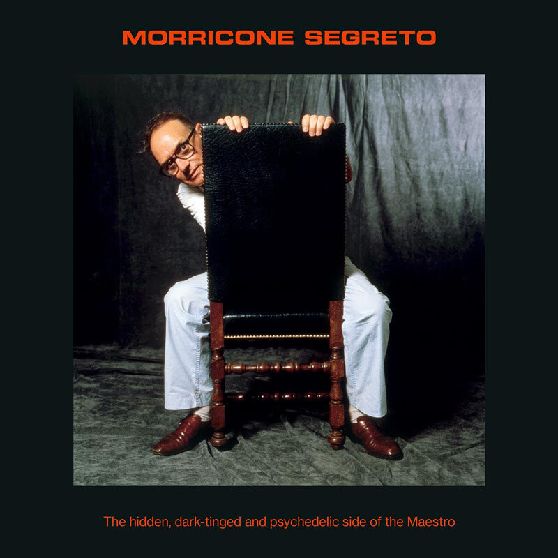 Posthumous Ennio Morricone Collection "Morricone Segreto" Features Seven Unreleased Tracks