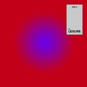 Leisure drops new EP Side A