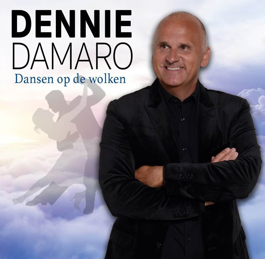 De nieuwe single en clip van Dennie Damaro "Dansen op de wolken" is klaar