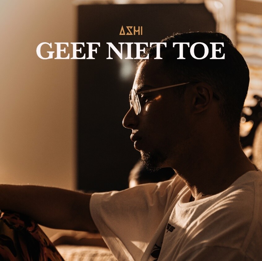 ASHI dropt nieuwe single 'Geef niet toe'