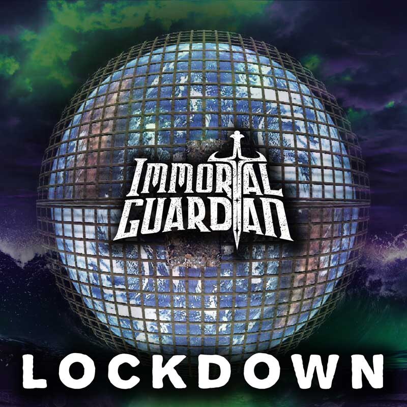 Immortal Guardian Post Music Video for New Single ‘Lockdown’