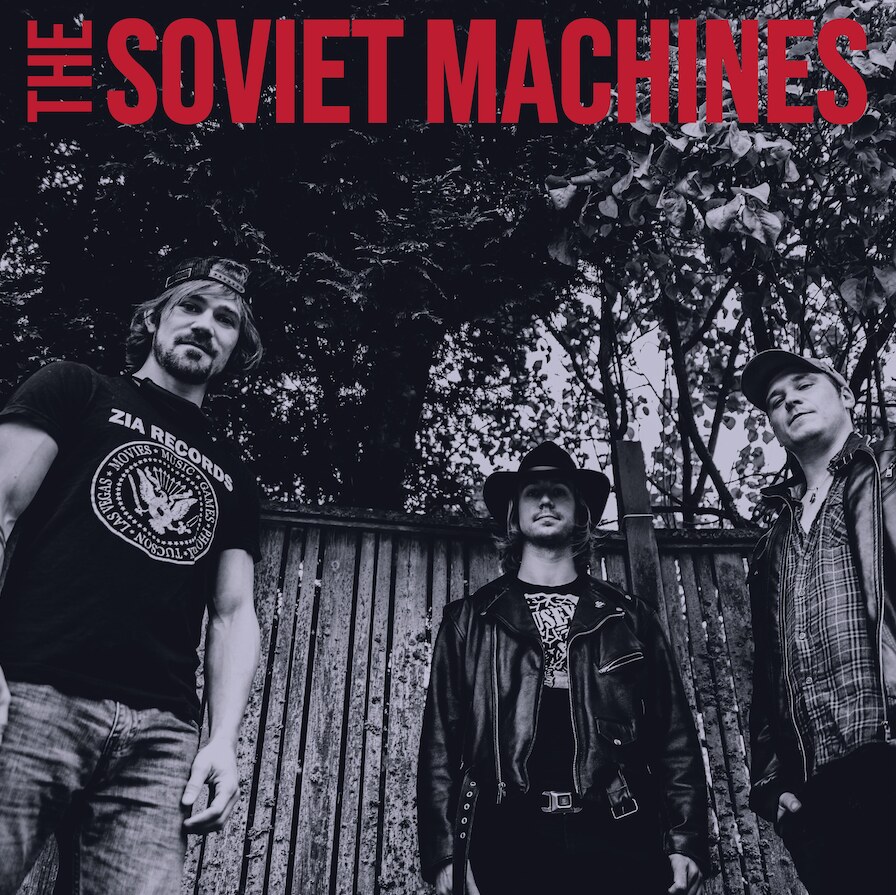 Minneapolis Rockers The Soviet Machines Drop Self-Titled Debut Album- Now Streaming Everywhere; Produced By Jack Endino (Nirvana, Soundgarden, Afghan Whigs);