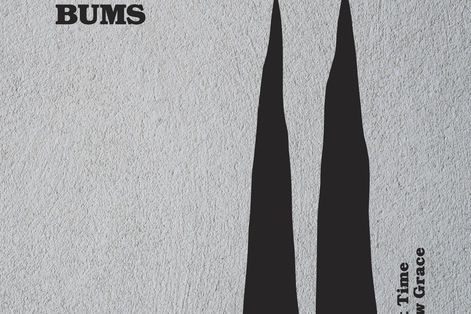 New Bums: New Album 'Last Time I Saw Grace' out March 19th