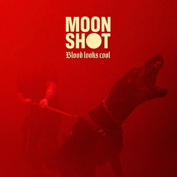 Moon Shot Releases New Single “Blood Looks Cool”, Following The Success Of Debut Output “Big Bang"