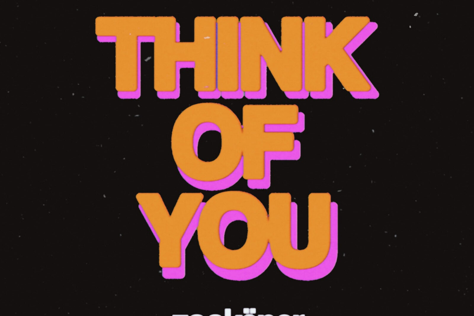 Zookëper shares upbeat single "Think Of You" ft. Marlhy