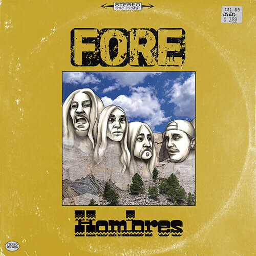 Fore. Debütalbum „Hombres“ auf Vinyl / Debut album "Hombres" on vinyl