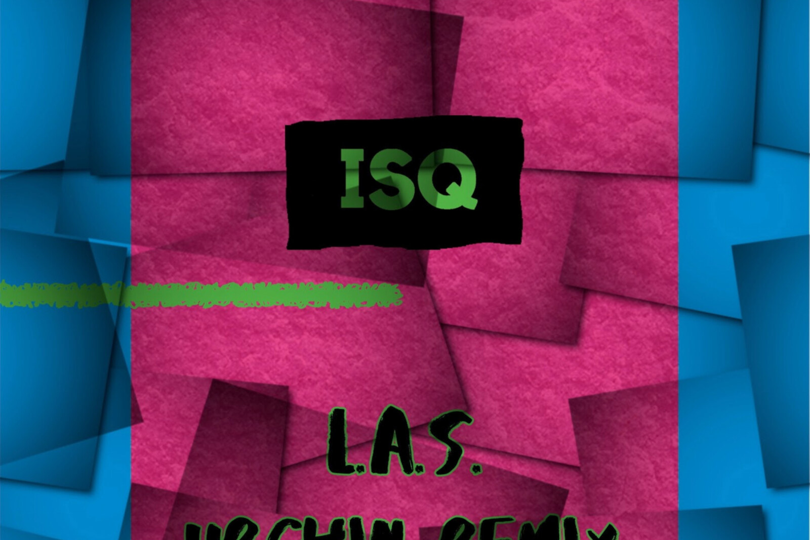 Acclaimed Quartet ISQ share 'L.A.S.' (Urchin Remix) melodic house single.