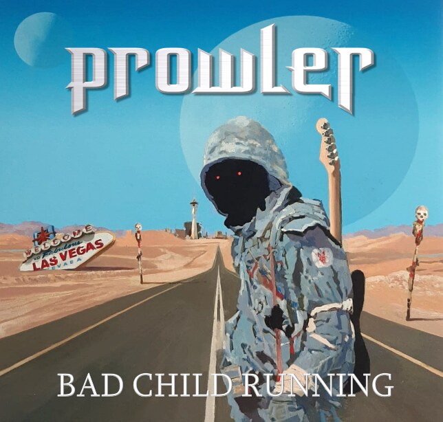 Prowler release two-track single "Bad Child Running"