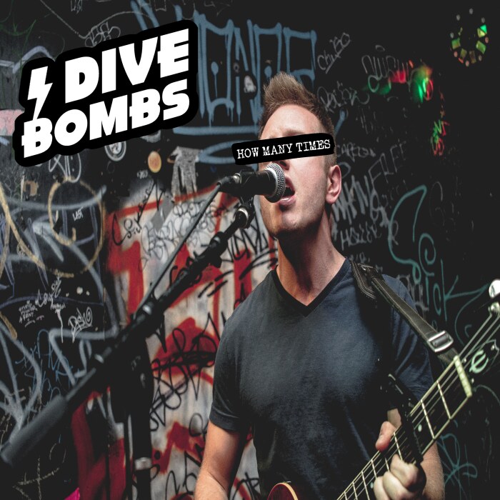 Dive Bombs release "How Many Times"