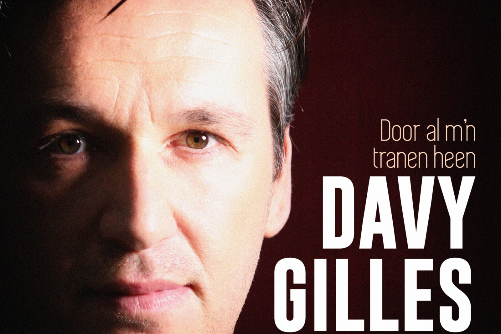 Davy Gilles wordt morgen 45: “Ik heb vaak geweend, maar het heeft me ook sterker gemaakt”