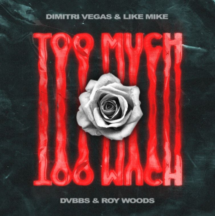 Dimitri Vegas & Like Mike, DVBBS & Roy Woods komen met nieuwe single ‘TOO MUCH’