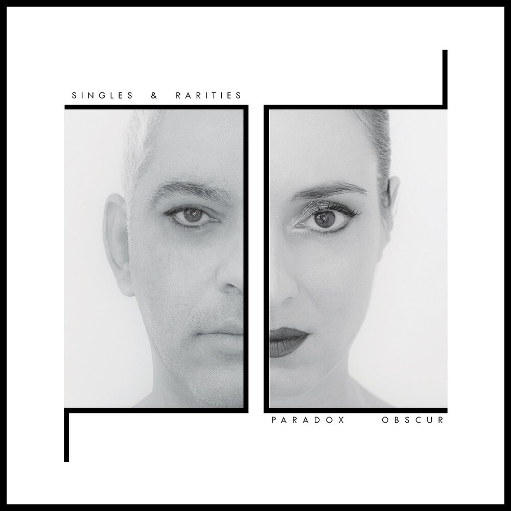 Paradox Obscur: 'Singles & Rarities' - Greek post-punk synthwave duo make their Metropolis Records debut with explosive collection out