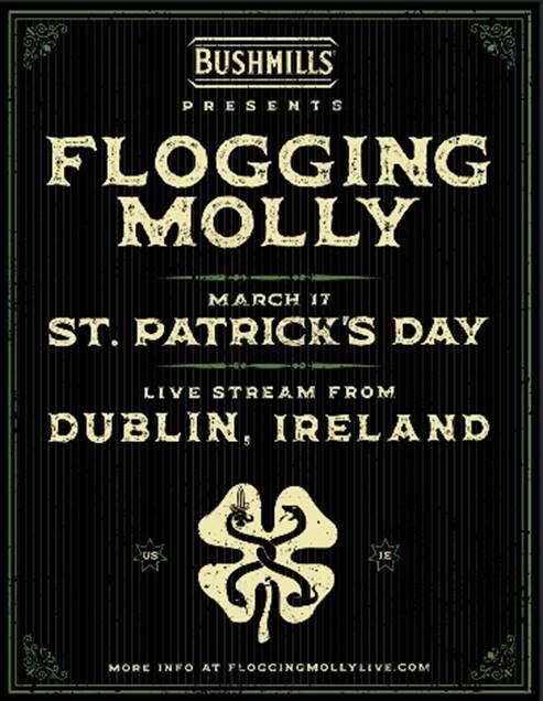 Flogging Molly Live From Dublin, Ireland On St. Patrick’s Day!; Performance To Stream From Whelan’s Irish Pub In Dublin On Wednesday, March 17