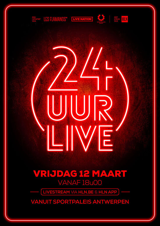 24 UUR LIVE op vrijdag 12 maart vanaf 18 uur in het Sportpaleis
