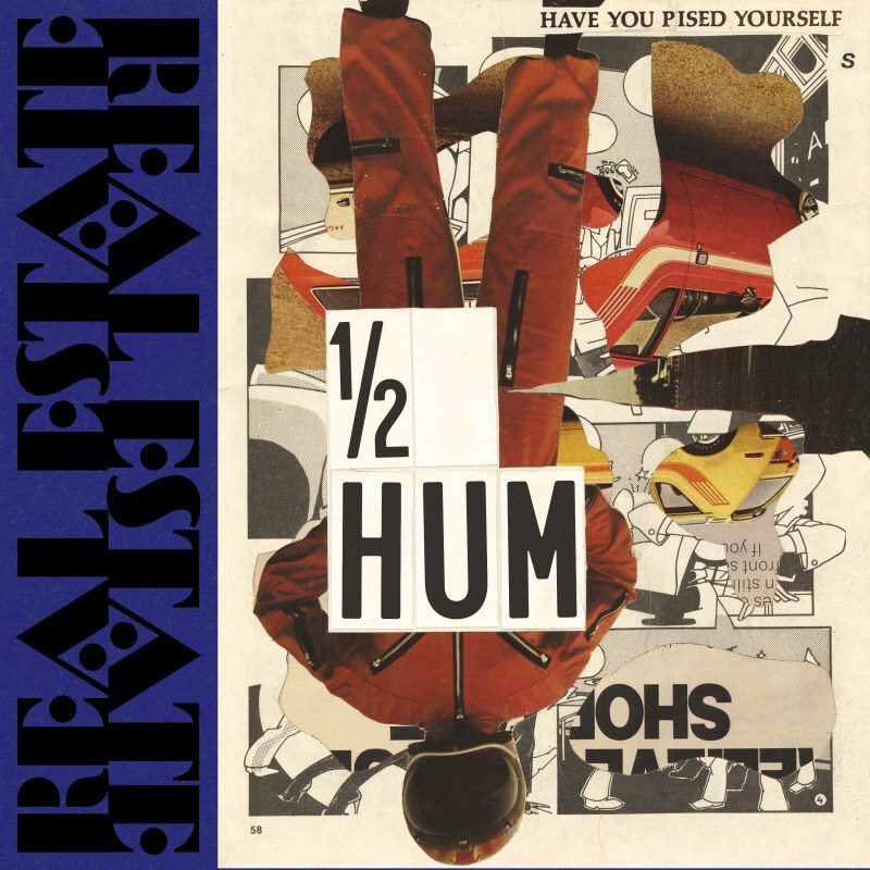 Real Estate announce Half a Human EP - out March 26th on Domino