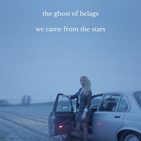 The Ghost Of Helags - Debut Album 'We Came From The Stars' Out Today