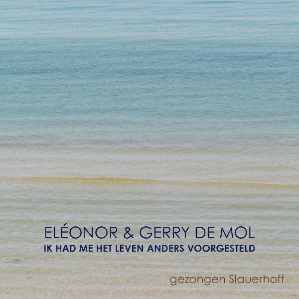 Ik Had Me Het Leven Anders Voorgesteld stelt voor Eléonor & Gerry De Mol
