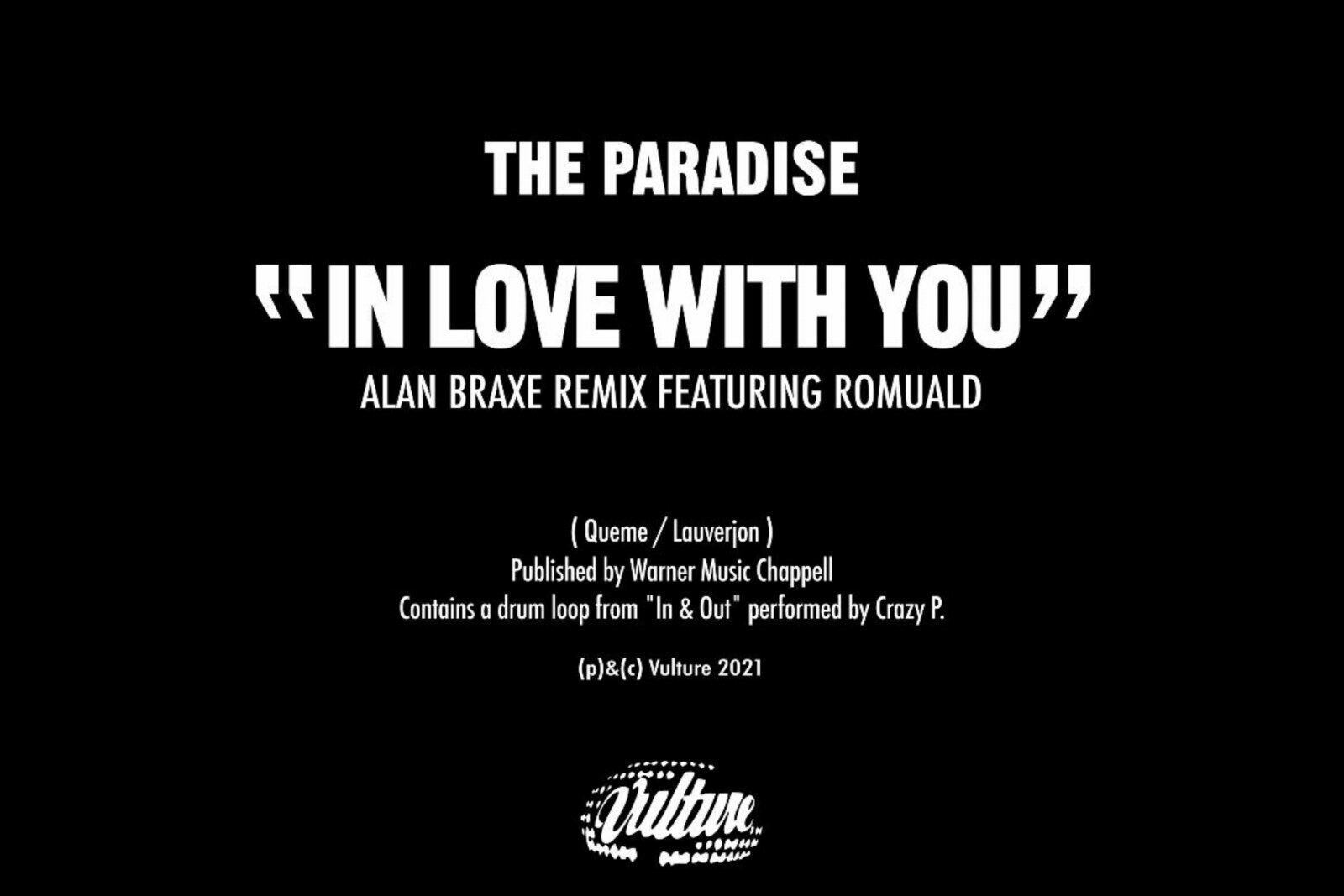 French House Pioneer Alan Braxe Releases Anticipated Remix Of The Paradise's 2003 Classic, 'In Love With You' On His Own Vulture Music | Out Now