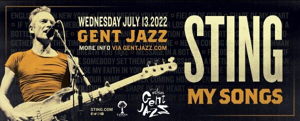 Het concert van Sting verschuift naar Gent Jazz 2022