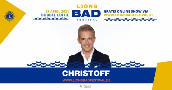 Met Christoff, DJ Jack Amai M'n Klak & meer is het programma van Lions BAD Festival 2021 compleet!