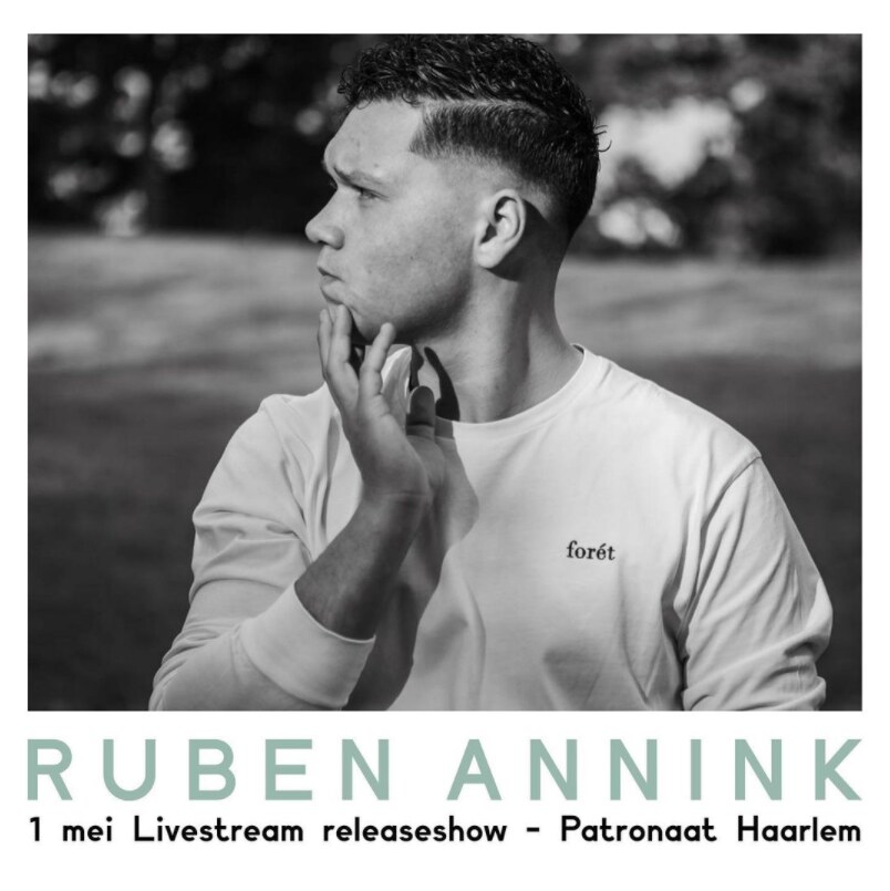 Ruben Annink viert release dubbel EP Overduidelijk met een livestream show op 1 mei